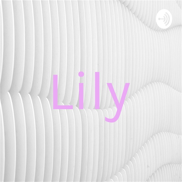 Artwork for Lily