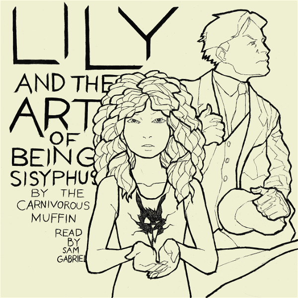 Artwork for Lily and the Art of Being Sisyphus