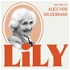 Lily: The Voice of Alice von Hildebrand
