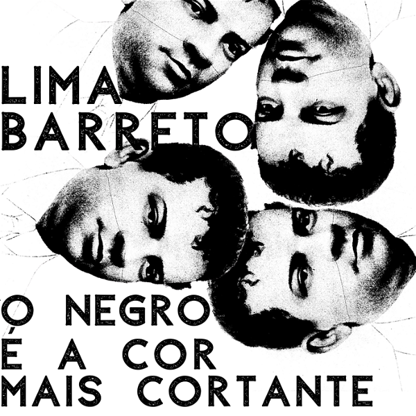 Artwork for Lima Barreto: o negro é a cor mais cortante