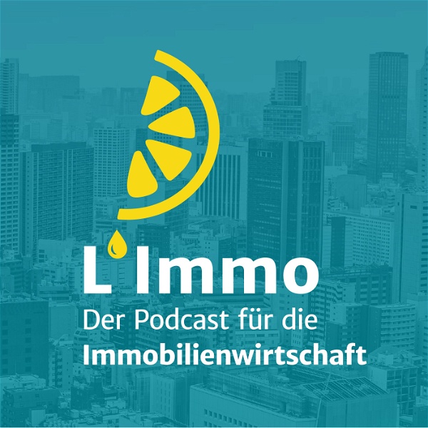 Artwork for L'Immo – Der Podcast für die Immobilienwirtschaft