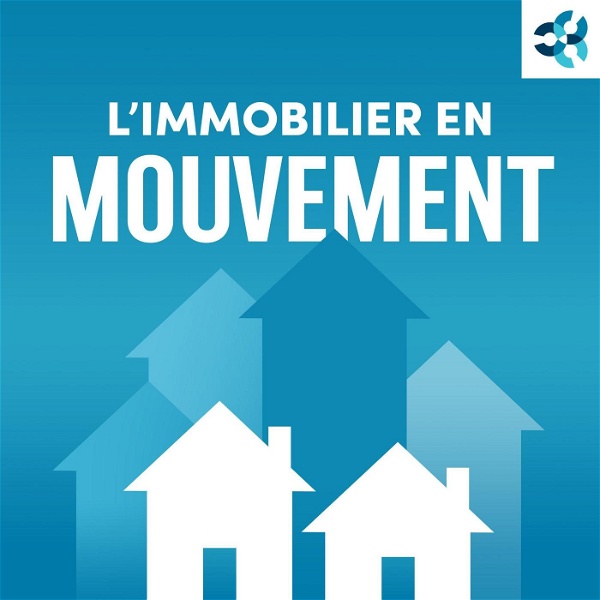Artwork for L'immobilier en mouvement
