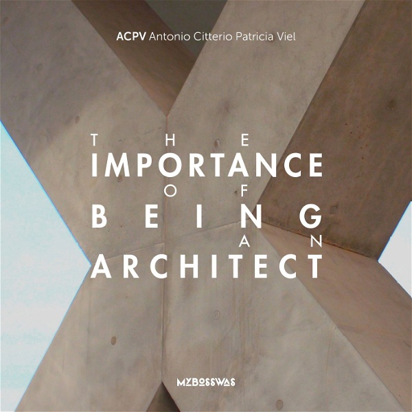 Artwork for L’importanza di essere un Architetto
