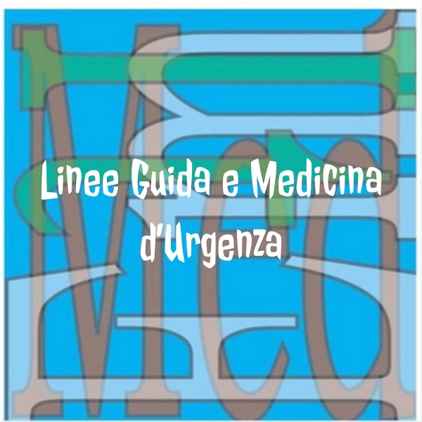 Artwork for Linee Guida e Medicina d'Urgenza