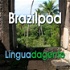 Língua da Gente - Portuguese Podcast: Dialogs