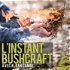 L'instant Bushcraft