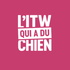 L'interview qui a du chien