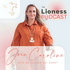 Lioness Podcast : Sois de celles qui Osent