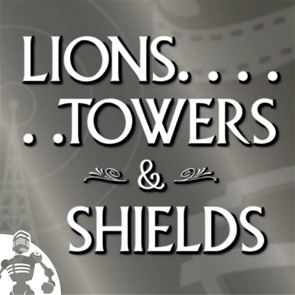 Artwork for Lions, Towers & Shields