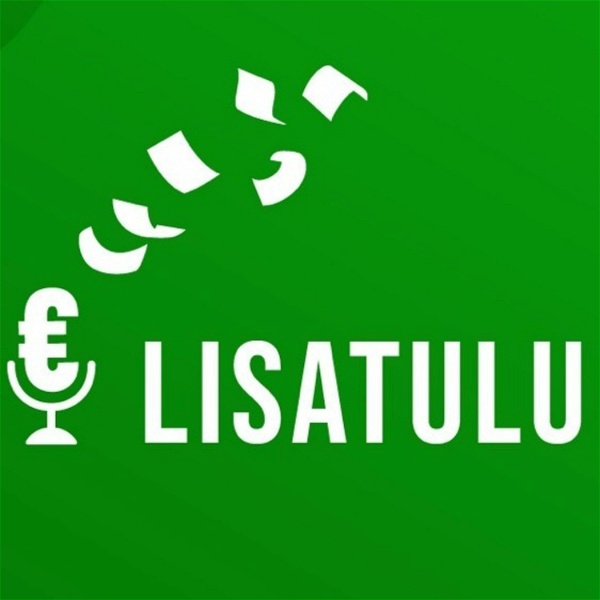 Artwork for Lisatulu podcast