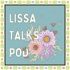 Lissa Talks Print on Demand