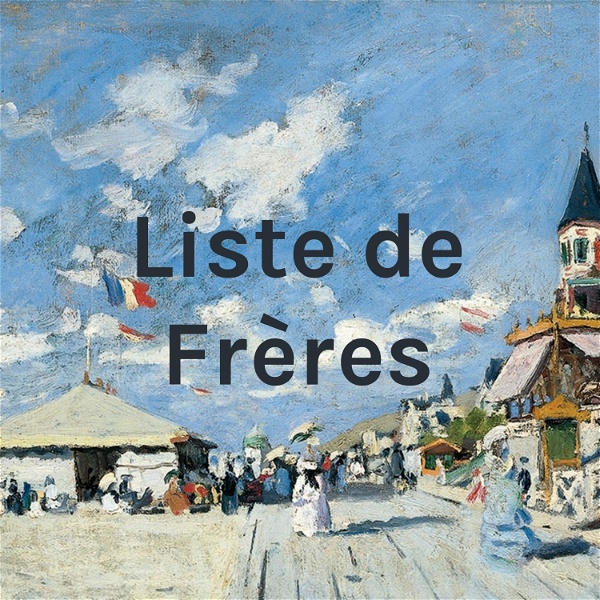 Artwork for Liste de Frères