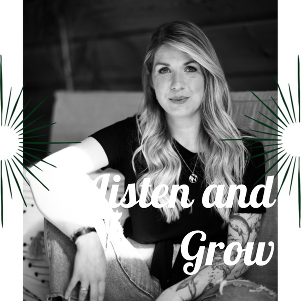 Artwork for Listen and Grow