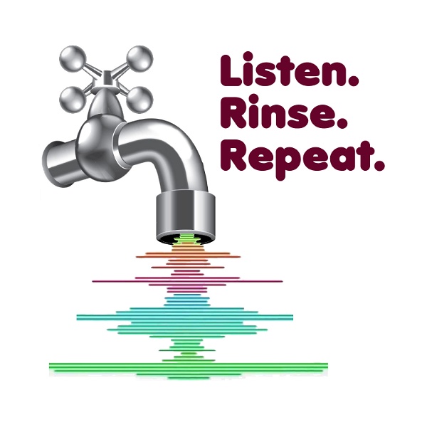 Artwork for Listen Rinse Repeat