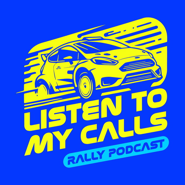 Artwork for Listen To My Calls Rally Podcast