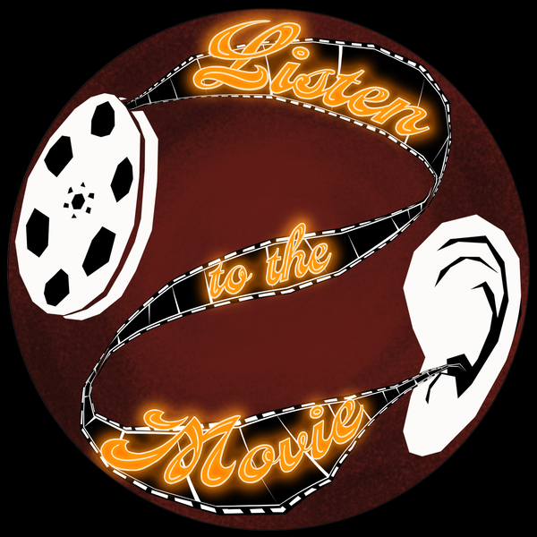Artwork for Listen To The Movie