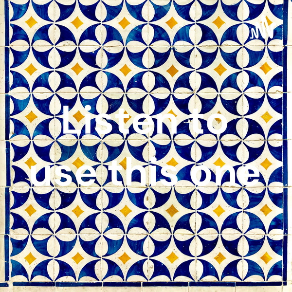 Artwork for Listen to use this one