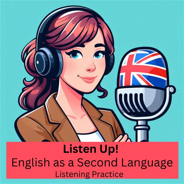 Artwork for Listen Up! English Listening Practice