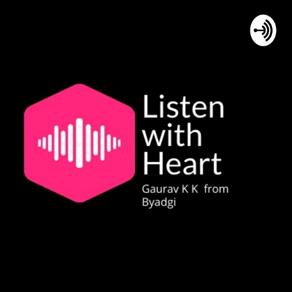 Artwork for Listen With Heart From Gaurav