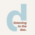 Listening To The Dao