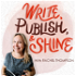 Write, Publish, and Shine