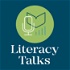 Literacy Talks