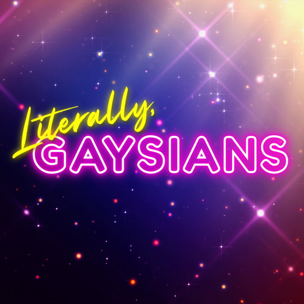 Artwork for Literally, Gaysians