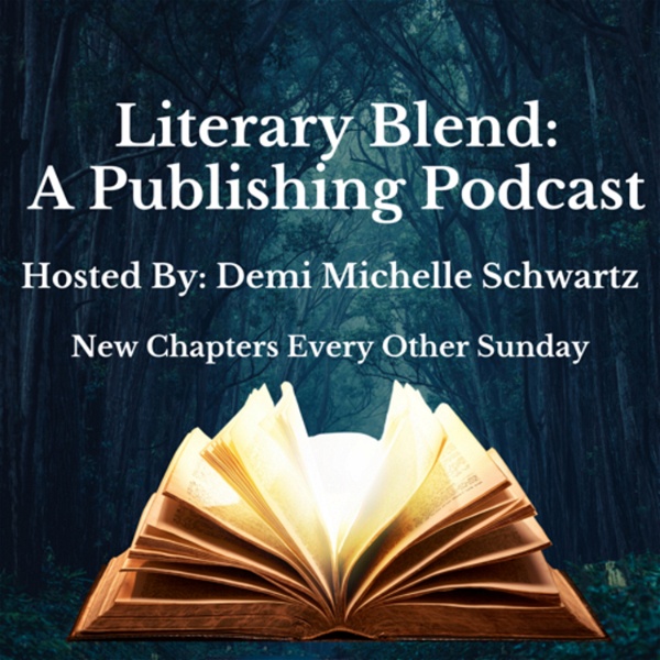 Artwork for Literary Blend: A Publishing Podcast