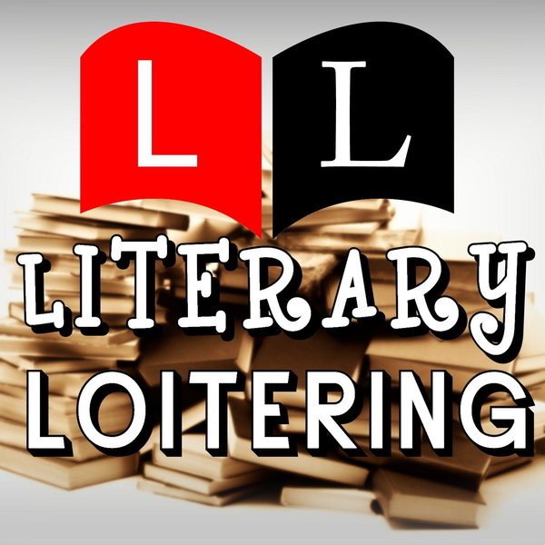 Artwork for Literary Loitering