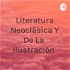 Literatura Neoclásica Y De La ilustración