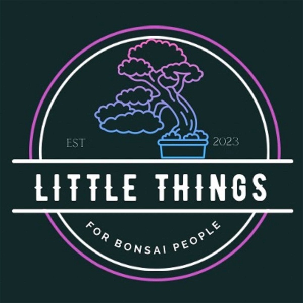 Artwork for Little Things for Bonsai People