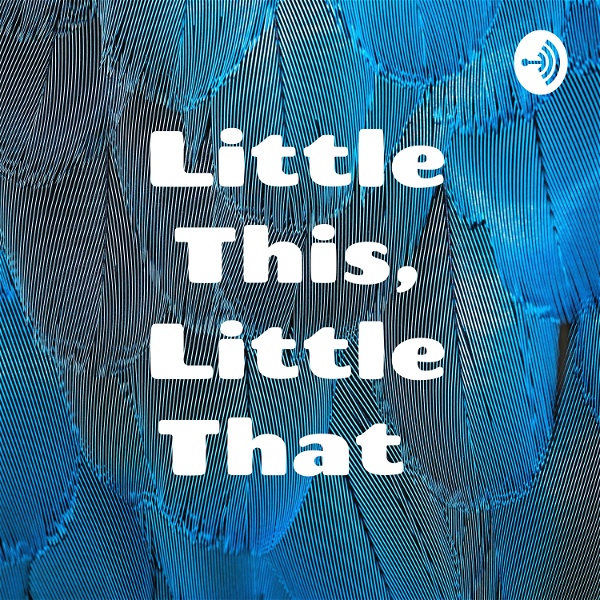 Artwork for Little This, Little That