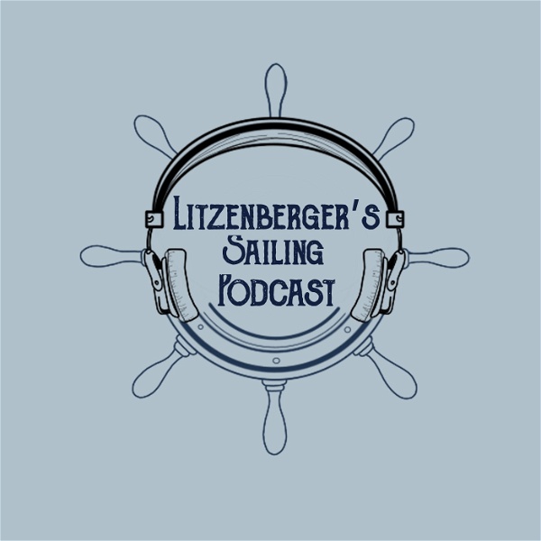 Artwork for Litzenberger's Sailing Podcast