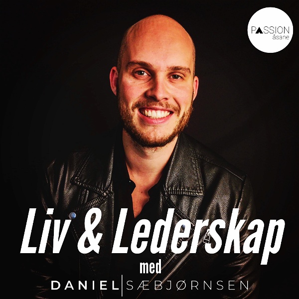 Artwork for Liv & Lederskap med Daniel Sæbjørnsen