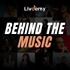 LivDemy Presents Behind the Music
