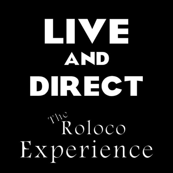 Artwork for Live and Direct: The Roloco Experience