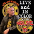 LIVE and IN COLOR with Wolfie D