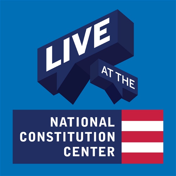 Artwork for Live at the National Constitution Center