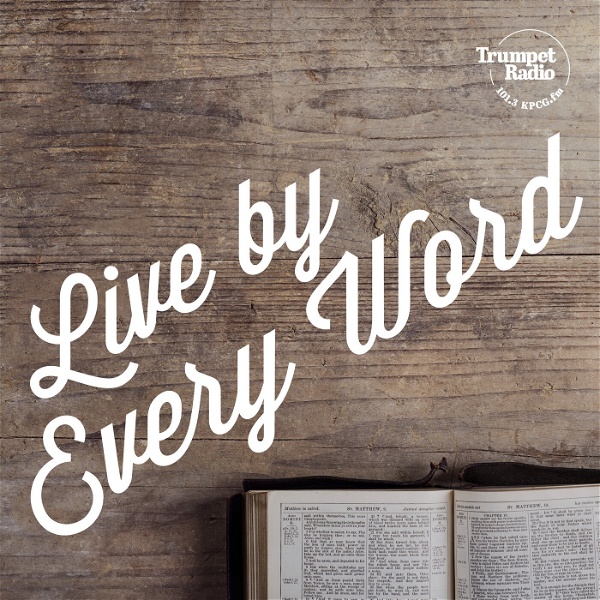 Artwork for Live by Every Word