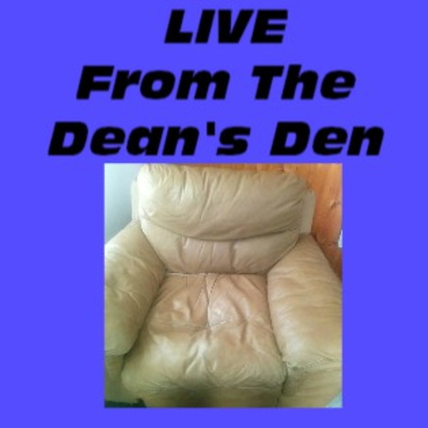 Artwork for LIVE From The Dean's Den