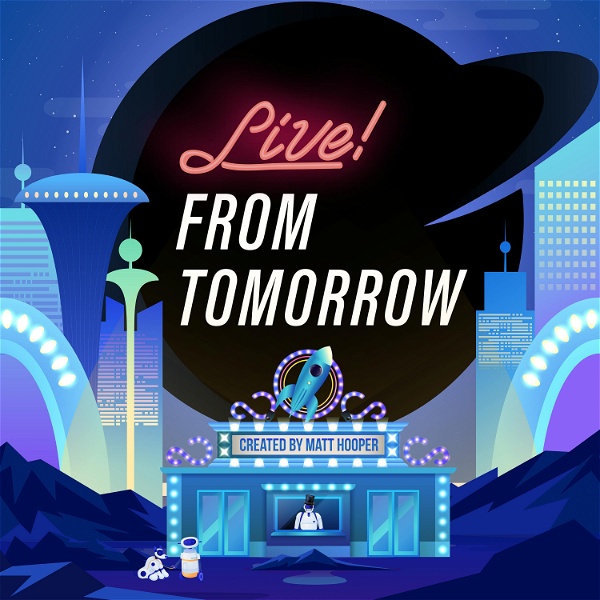 Artwork for Live! From Tomorrow