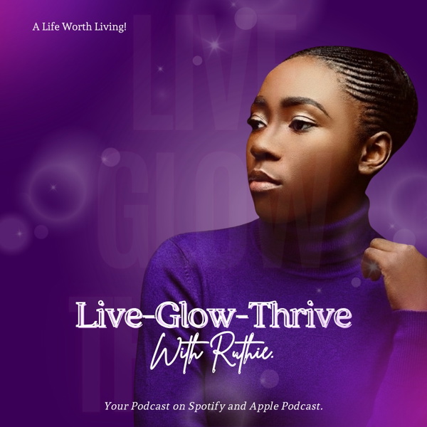 Artwork for Live Glow Thrive