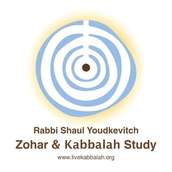 Artwork for Rabbi Shaul Youdkevitch – Zohar & Kabbalah Study