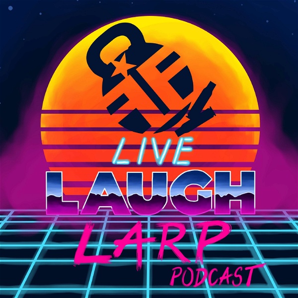 Artwork for Live Laugh Larp Podcast
