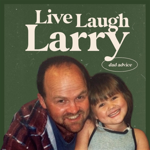 Artwork for Live Laugh Larry