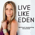 Live Like Eden: Spiritual Awakening Unraveled