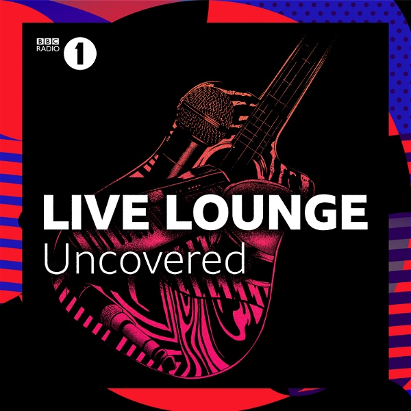 Artwork for Live Lounge Uncovered