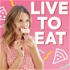 Live To Eat with Candace Nelson