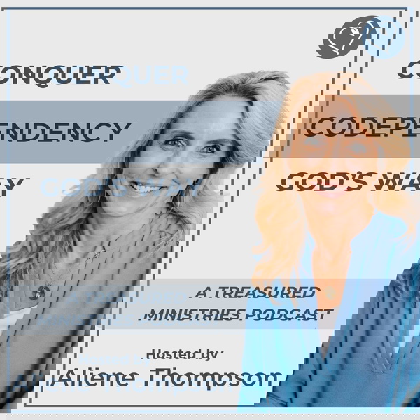 Artwork for Conquer Codependency God’s Way