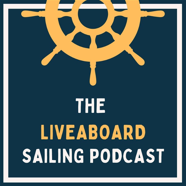 Artwork for Liveaboard Sailing Podcast
